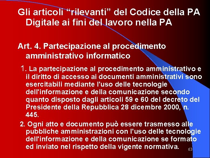 Gli articoli “rilevanti” del Codice della PA Digitale ai fini del lavoro nella PA