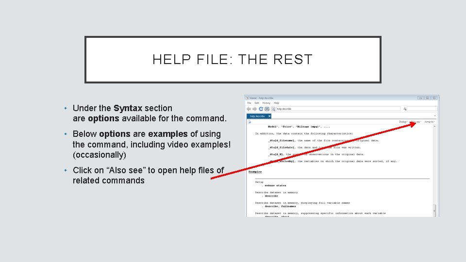 HELP FILE: THE REST • Under the Syntax section are options available for the