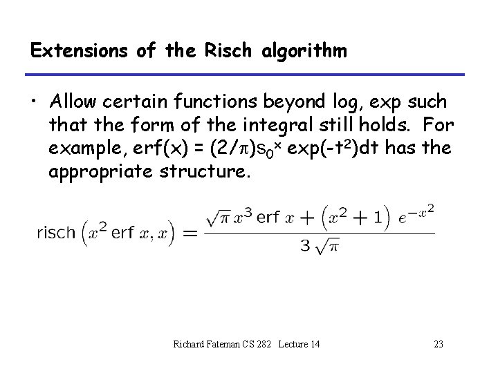 Symbolic Integration Lecture 14 Richard Fateman Cs 2