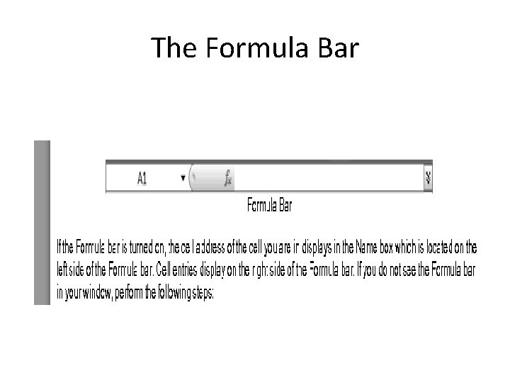 The Formula Bar 