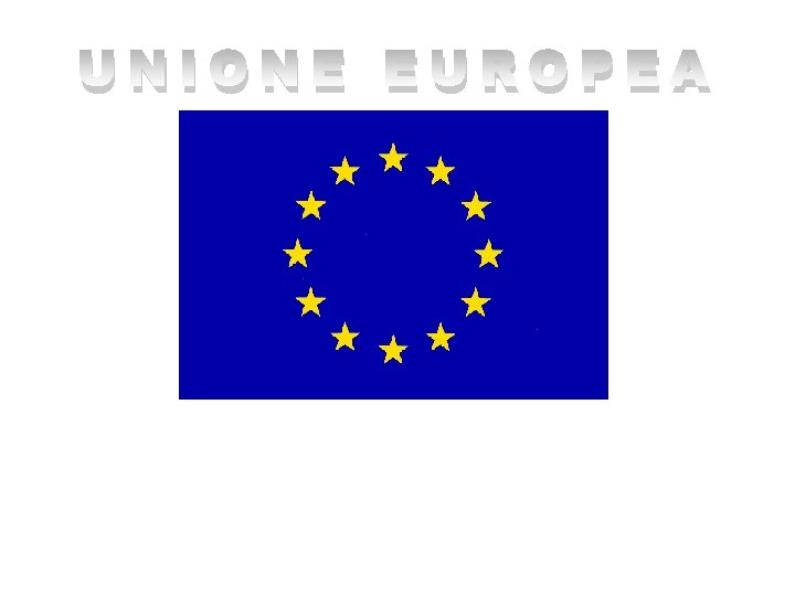 UNIONE EUROPEA 