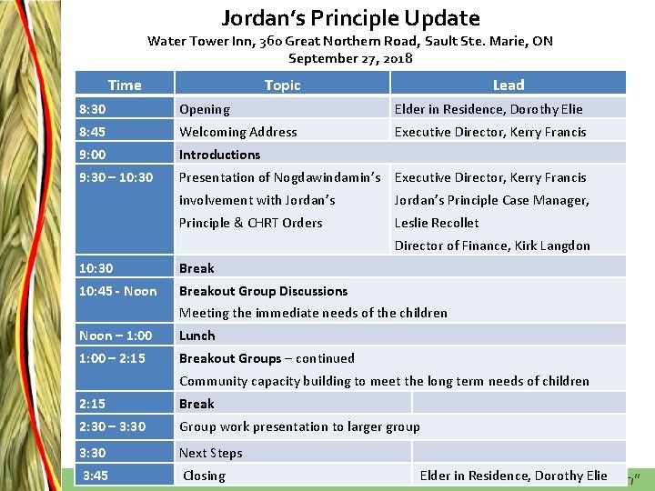 Jordan’s Principle Update Water Tower Inn, 360 Great Northern Road, Sault Ste. Marie, ON