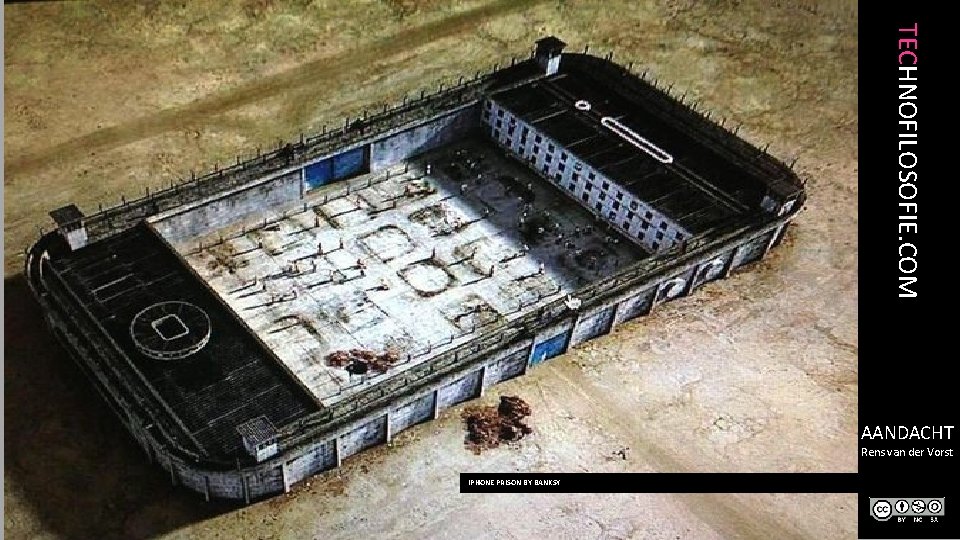 TECHNOFILOSOFIE. COM AANDACHT Rens van der Vorst IPHONE PRISON BY BANKSY 