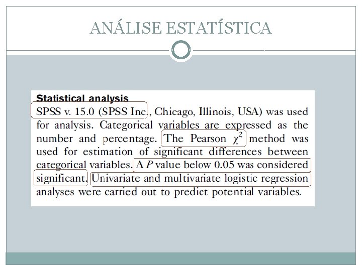 ANÁLISE ESTATÍSTICA 