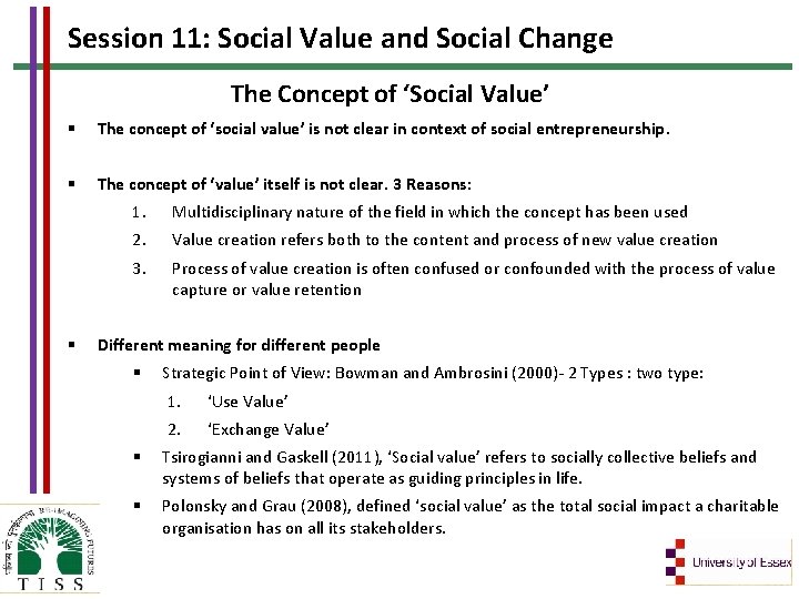 Session 11: Social Value and Social Change The Concept of ‘Social Value’ The concept