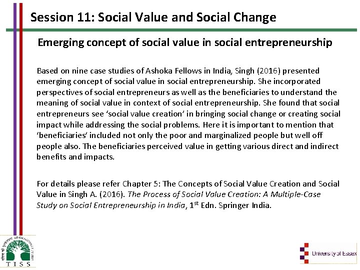 Session 11: Social Value and Social Change Emerging concept of social value in social