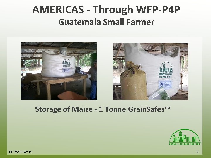 AMERICAS - Through WFP-P 4 P Guatemala Small Farmer Storage of Maize - 1