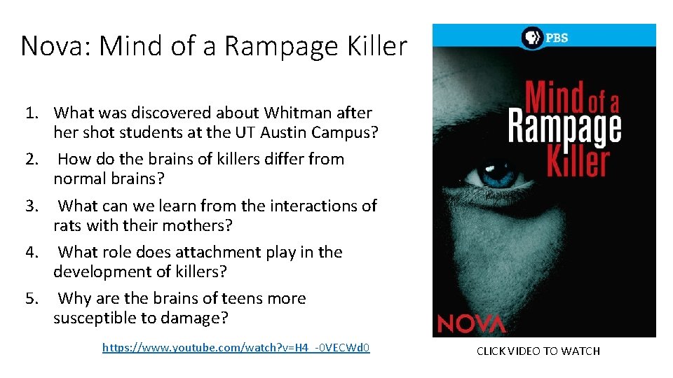 Nova: Mind of a Rampage Killer 1. What was discovered about Whitman after her