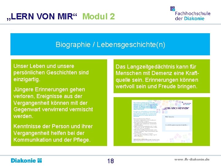 „LERN VON MIR“ Modul 2 Biographie / Lebensgeschichte(n) Unser Leben und unsere persönlichen Geschichten