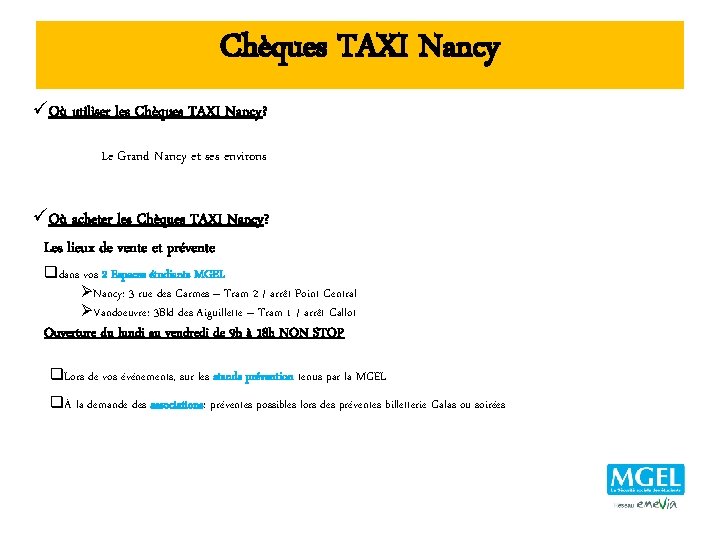 Chèques TAXI Nancy üOù utiliser les Chèques TAXI Nancy? Le Grand Nancy et ses