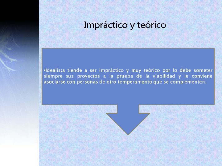 Impráctico y teórico Impráctico y teórico