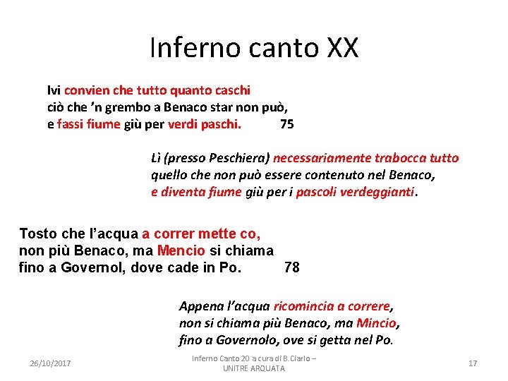 Inferno canto XX Ivi convien che tutto quanto caschi ciò che ’n grembo a