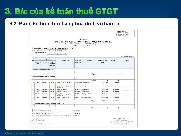 3. B/c của kế toán thuế GTGT 3. 2. Bảng kê hoá đơn hàng