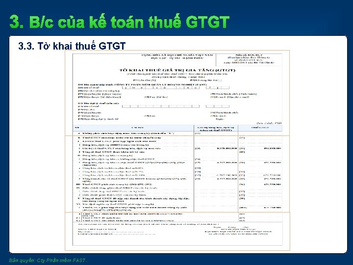 3. B/c của kế toán thuế GTGT 3. 3. Tờ khai thuế GTGT Bản