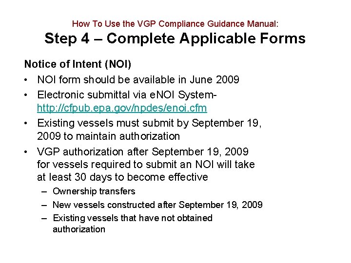 How To Use the VGP Compliance Guidance Manual: Step 4 – Complete Applicable Forms