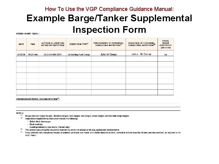 How To Use the VGP Compliance Guidance Manual: Example Barge/Tanker Supplemental Inspection Form 