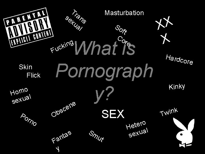 Tr se an xu s al Masturbation So ft Co re What is Pornograph