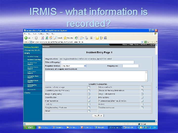 IRMIS - what information is recorded? 