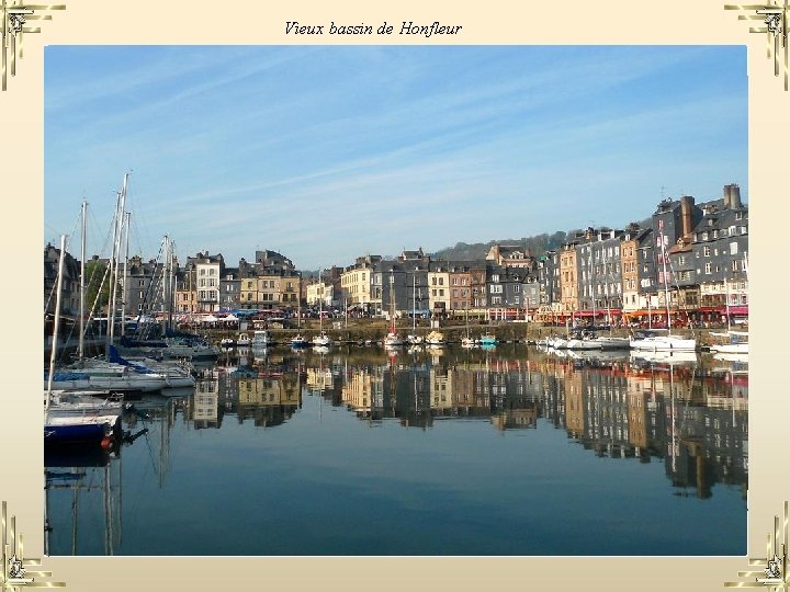 Vieux bassin de Honfleur 