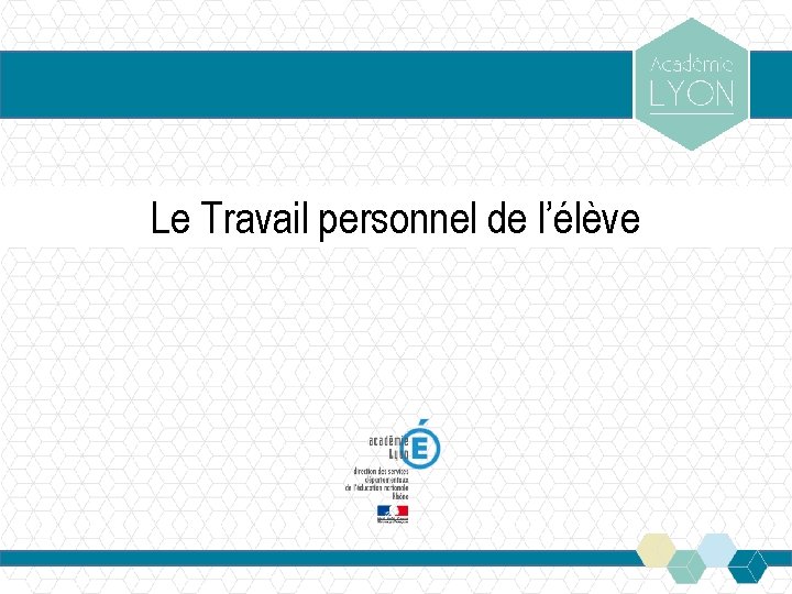 Le Travail personnel de l’élève 