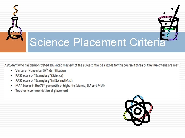 Science Placement Criteria 