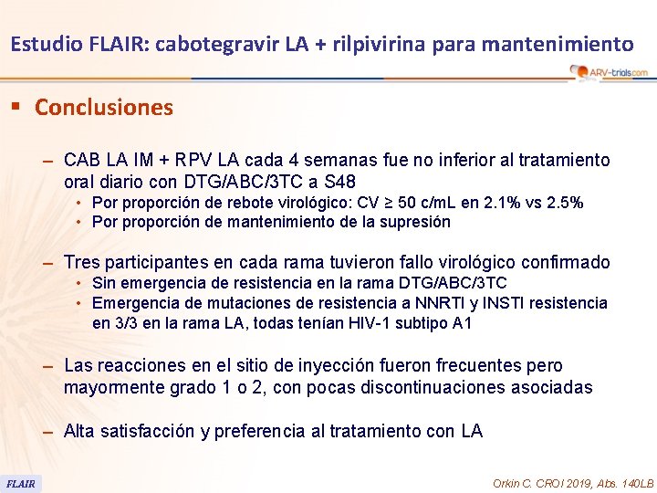 Estudio FLAIR: cabotegravir LA + rilpivirina para mantenimiento § Conclusiones – CAB LA IM
