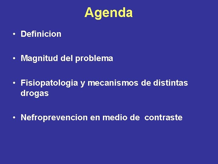 Agenda • Definicion • Magnitud del problema • Fisiopatologia y mecanismos de distintas drogas