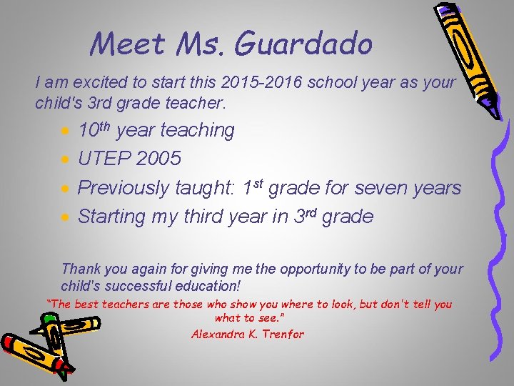 Meet Ms. Guardado I am excited to start this 2015 -2016 school year as