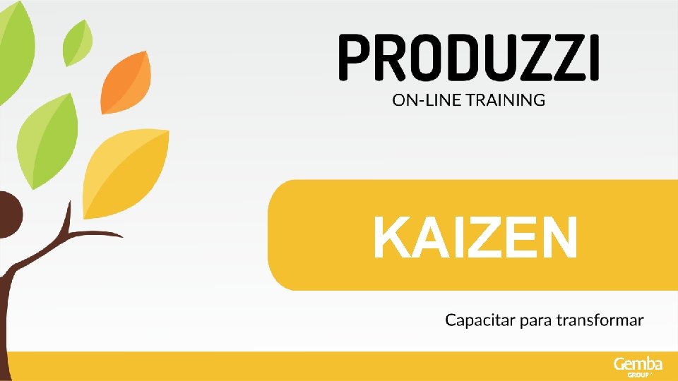 KAIZEN 