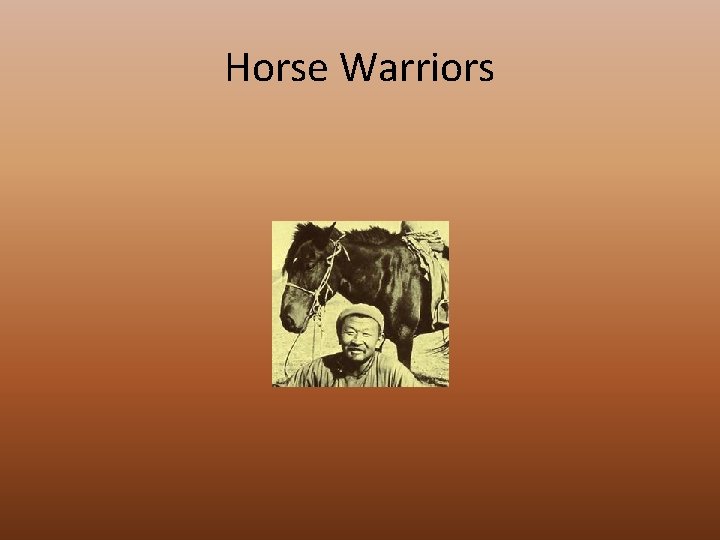 Horse Warriors 