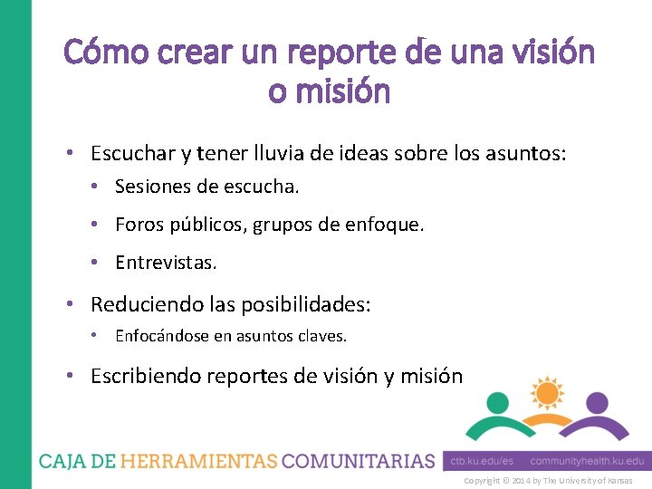 Cómo crear un reporte de una visión o misión • Escuchar y tener lluvia