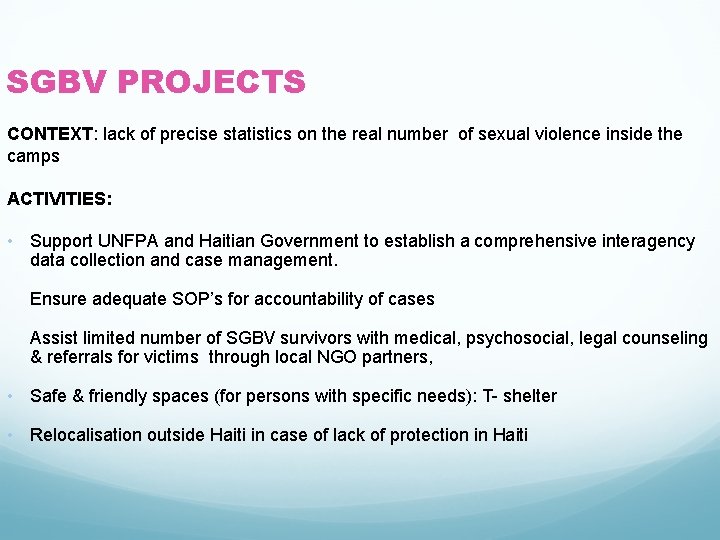 SGBV PROJECTS CONTEXT: lack of precise statistics on the real number of sexual violence