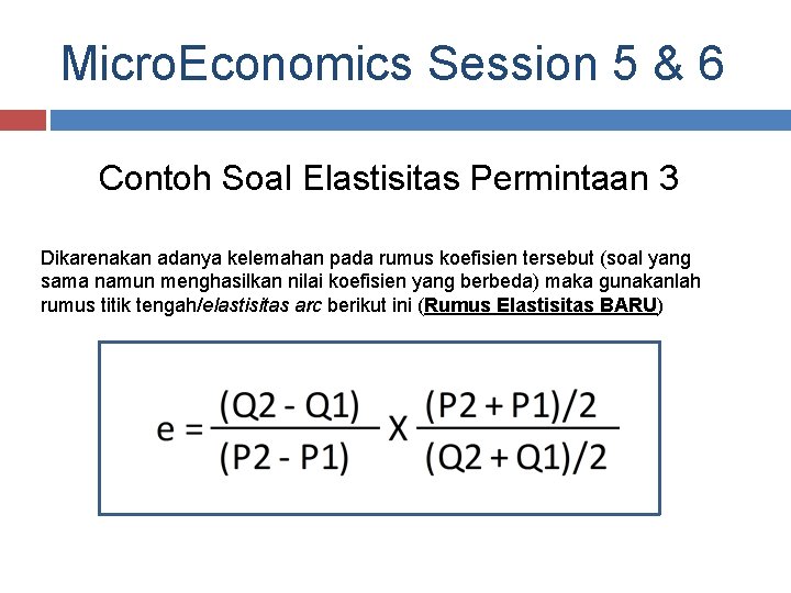 Elastisitas Permintaan Rumus