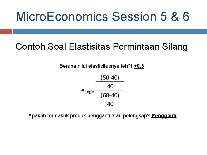 Elastisitas Pasar September 2016 Januari 2017 Micro Economics