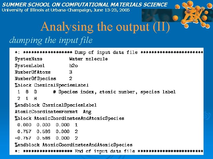 SUMMER SCHOOL ON COMPUTATIONAL MATERIALS SCIENCE University of Illinois at Urbana-Champaign, June 13 -23,