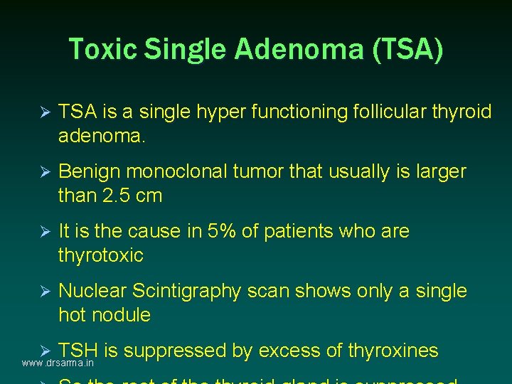 Toxic Single Adenoma (TSA) Ø TSA is a single hyper functioning follicular thyroid adenoma. Toxic Single Adenoma (TSA) Ø TSA is a single hyper functioning follicular thyroid adenoma.