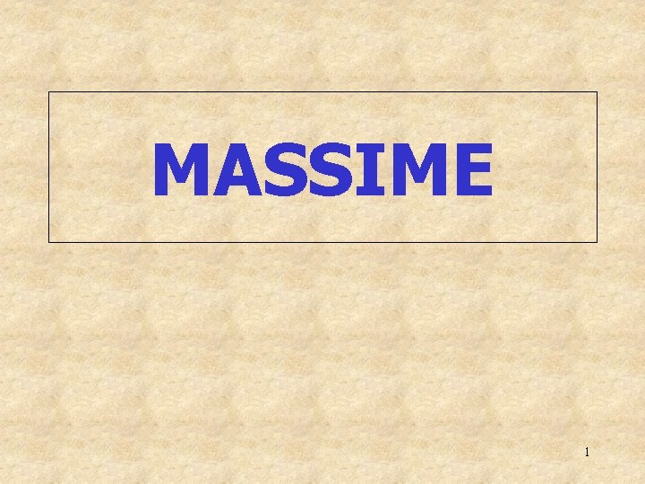 MASSIME 1 