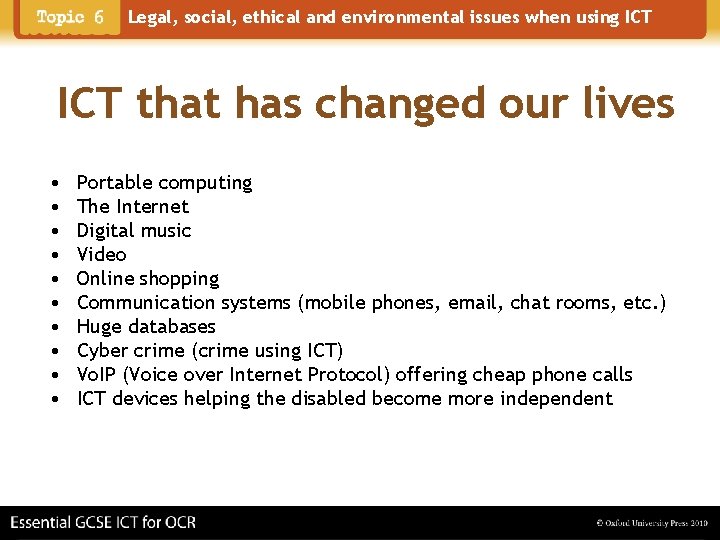 Legal, social, ethical and environmental issues when using ICT that has changed our lives