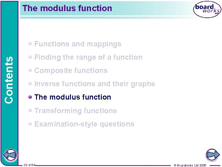 The modulus function Contents Functions and mappings Finding the range of a function Composite