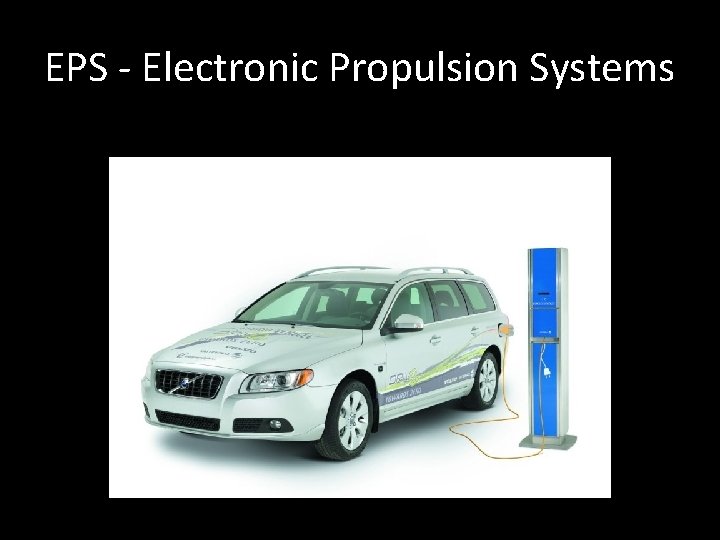 EPS - Electronic Propulsion Systems 