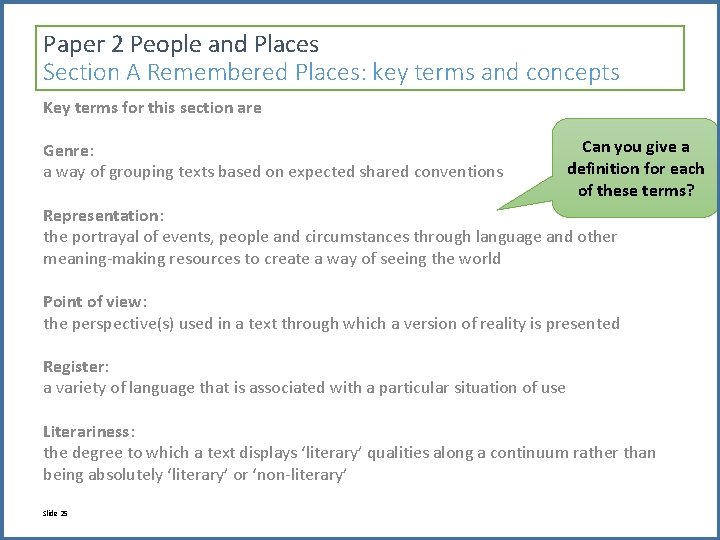 Paper 2 People and Places Section A Remembered Places: key terms and concepts Key