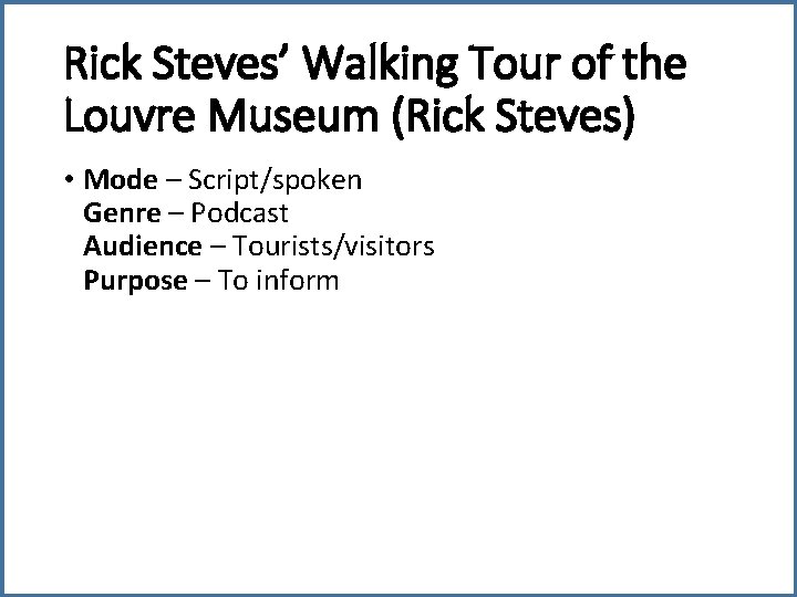 Rick Steves’ Walking Tour of the Louvre Museum (Rick Steves) • Mode – Script/spoken