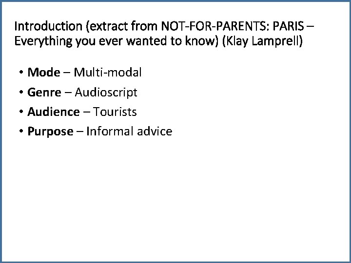 Introduction (extract from NOT-FOR-PARENTS: PARIS – Everything you ever wanted to know) (Klay Lamprell)