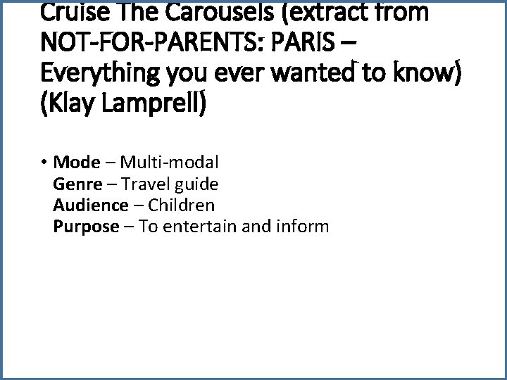 Cruise The Carousels (extract from NOT-FOR-PARENTS: PARIS – Everything you ever wanted to know)