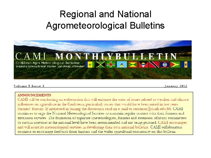 Regional and National Agrometeorological Bulletins 