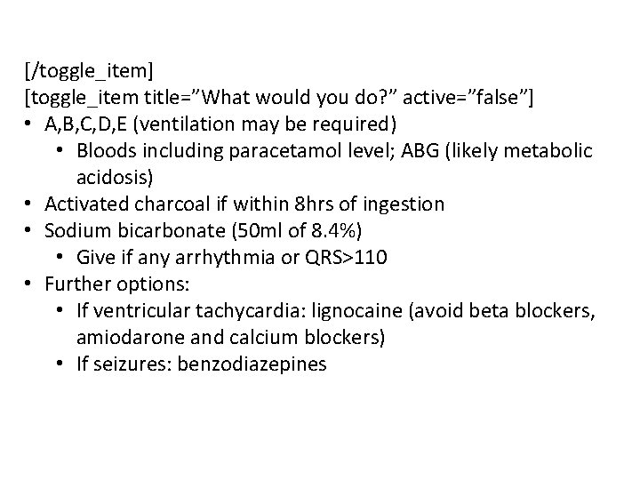 [/toggle_item] [toggle_item title=”What would you do? ” active=”false”] • A, B, C, D, E