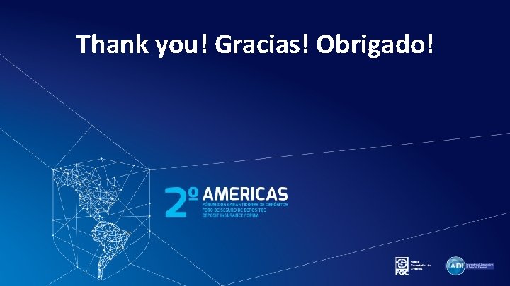 Thank you! Gracias! Obrigado! 