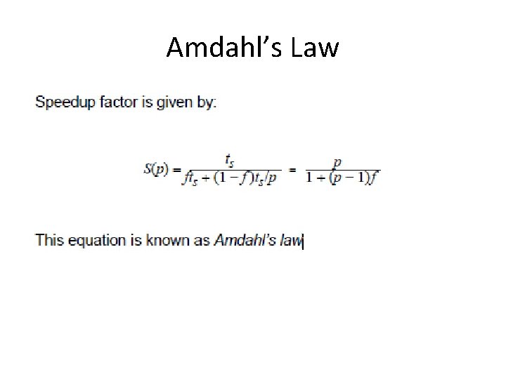 Amdahl’s Law 