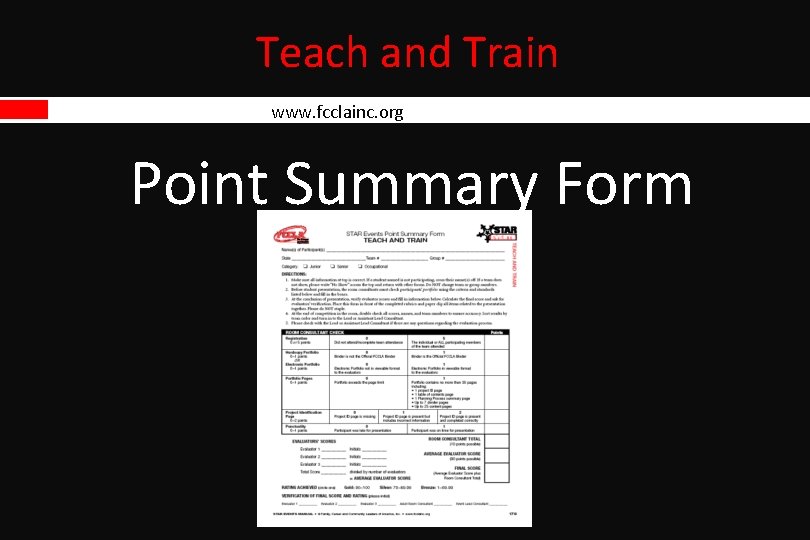 Teach and Train www. fcclainc. org Point Summary Form Teach and Train www. fcclainc. org Point Summary Form