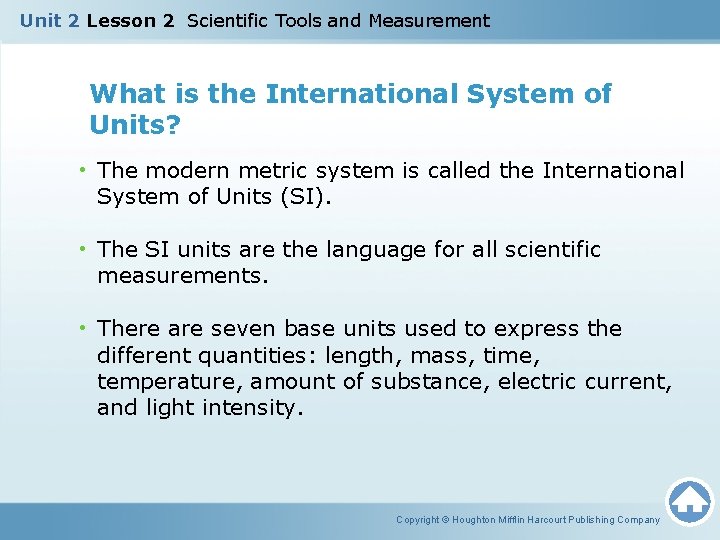 Unit 2 Lesson 2 Scientific Tools and Measurement What is the International System of